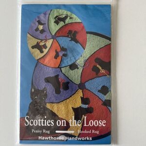 Scottie Dog On The Loose Penny / Hooked Rug Sewing Pattern Hawthorne Handworks